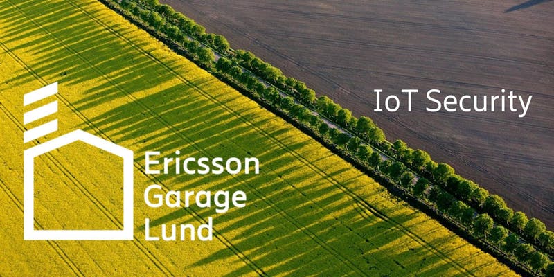 Ericsson Garage Lund Tech Talk: IoT Security
