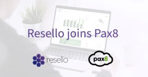 Pax8 køber Resello og udvider sin internationale rækkevidde 